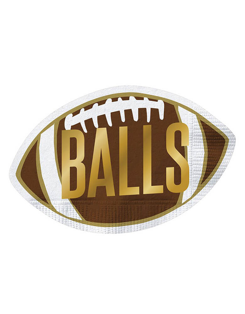 Momo Party's 7.5" x 4.5" Football shaped napkins with gold foil letter "BALLS" on them by Slant Collection. Comes in a set of 20 napkins, These Football Shaped Napkins are perfect for a Super Bowl viewing party, football themed birthday party and touchdown celebrations!