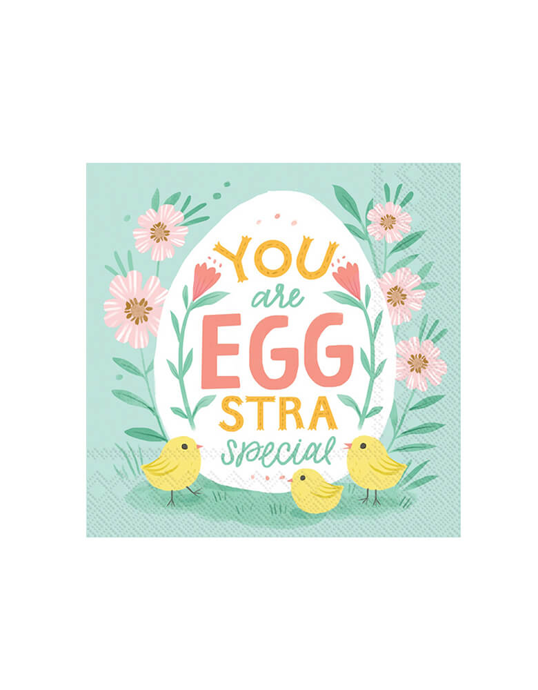 Boston International - Easter Eggstra Large Napkins. Featuring "you are eggstra special" text and flower illustration design inside an egg shape, and 3 little chicks and pink flowers around the egg in a pastel mint napkin design.  You're eggstra special! Add these cheerful and fun napkins featuring Easter eggs, chicks and flowers to your Easter table. They will surely delight your guests!