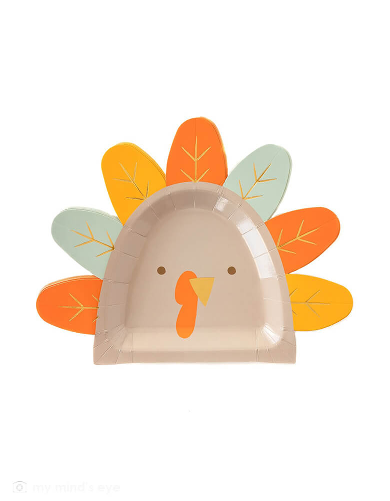 My mind's Eye - THP844 - HARVEST TURKEY SHAPED 9" PLATE. This Harvest Thanksgiving Turkey Plates in a orange, yellow, mint, beige color tone with gold foil details, Perfect to try one of every flavor of pie, these plates make for a bright holiday experience. Or keep the kids gathered around the kid's table for seconds with these fun turkey plates.