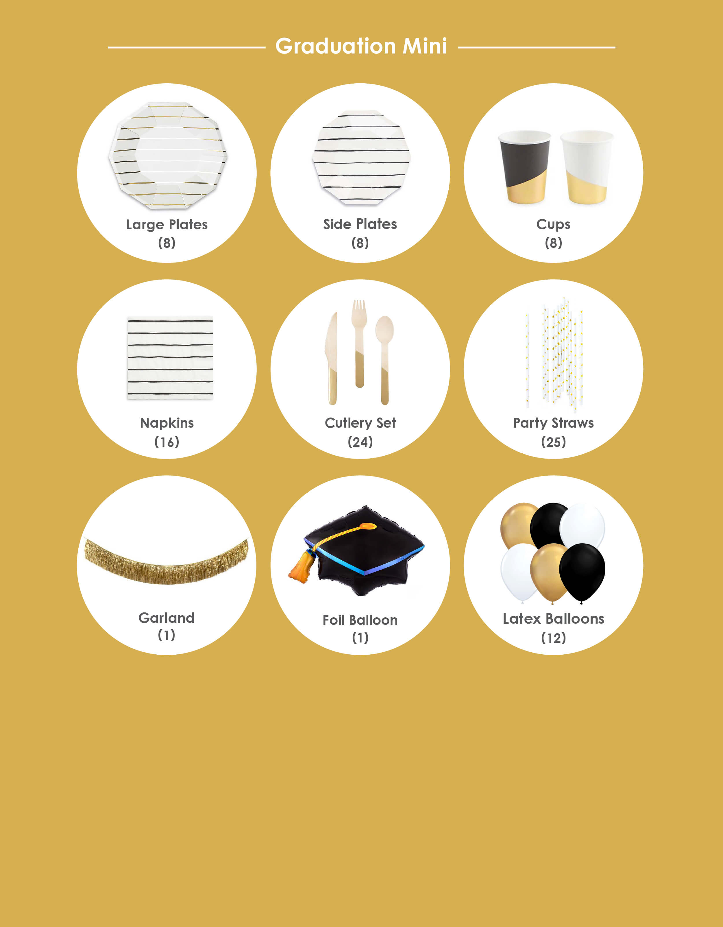 Momo party in a box, Diy Party inspiration idea for Graduation theme. Box included Daydream Society Gold Striped Large Plates, Black Striped Plates, Assorted Gold Dipped Cups, Black Striped Large Napkins, Gold Dipped Wooden Cutlery, Gold Star Party Straws, Gold Tinsel Fringe Garland, Graduation-themed 11" Latex Balloon Mix and Black Graduation Cap Foil Balloon. These Morden Party tablewares, Party Supplies are perfect for graduation party, new year party, graduation celebration, black and gold themed party