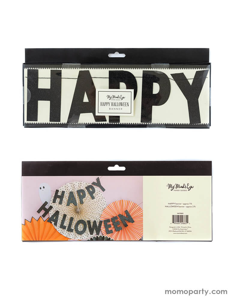 Front and Back package of My Minds Eye - Happy Halloween Black Glitter Banner. Set includes 2 separate banners: HAPPY & HALLOWEEN text with with Black Glitter details. HAPPY is about 1 foot long, HALLOWEEN is about 2 feet long . Decorate your goodie table, or hang with our vintage inspired Halloween fans to create a truly spooky backdrop.