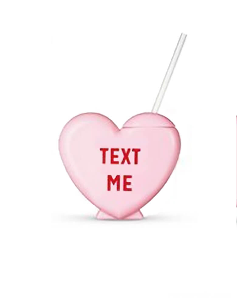 True Brand Blush Sweet-Talker-Conversation-Heart-Tumblers of Pink Tumbler with "Text Me" text and a straw. so cute and fun perfect for your Valentine's Day or Galentine's Day gatherings