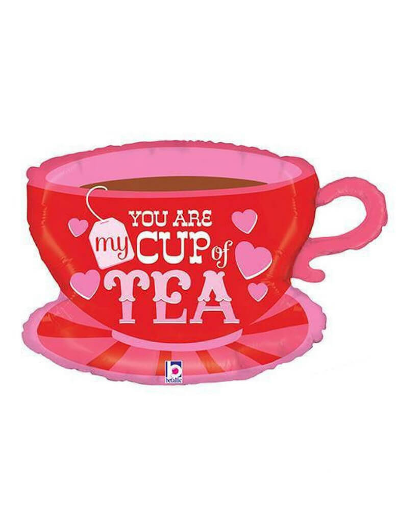 Betallic balloons - 29 inches You Are My Cup of Tea Valentine's Day Foil Balloon. With the "You Are My Cup of Tea" text over the pink tea cup with saucer shaped foil balloon. The perfect balloon for a tea lover or a lover of puns.